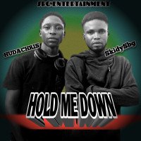SkidySbg ft Hudachris - Hold Me Down