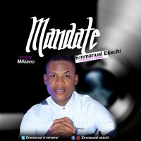 Emmanuel Ekechi - Mandate