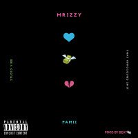 Mrizzy - Pamii