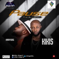 Kikis - Pause (feat. Harrysong)