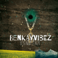 benkayvibez - Benkayvibez _ Its Not Eazi