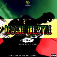 Jeremysunboy - Reggae Freestyle Prod By Blesfem