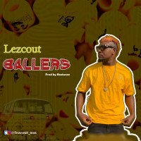 Lezcout - Ballers