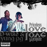 DMG Empire Entertainment - D-wise Ft Yung Pg X Priceless Love Mp3