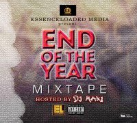 Dj Maxi - DJ MAXI END OF THE YEAR MIXTAPE(09030434293)