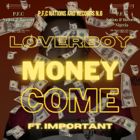 LoverBoy - Money Come