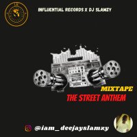 DJ Slamzy - THE STREET ANTHEM VOL1