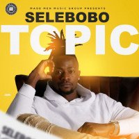 Selebobo - Topic