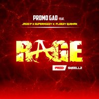 Promo Gad - Ragee (feat. Superwozzy, Jaido P, Fleezy Gunman)
