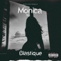 Blastique - Monica