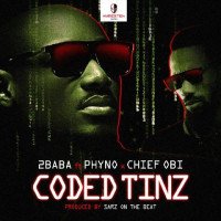 2Baba - Coded (feat. Phyno, Chief Obi, Tinz)