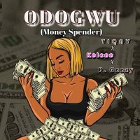 Tiqay - ODOGWU (Money Spender) Ft Kelcee & P. Geezy
