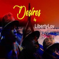 Liberty LOV - Desires