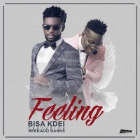 Bisa Kdei - Feeling (feat. Reekado Banks)