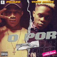 Picazo Rhap - O Por (feat. Yomi Blaze)