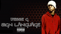 Jesse g - Sign Language