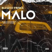 Bleszed Prince - Malo