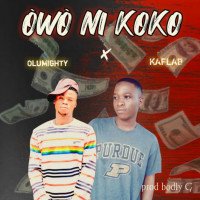 Olumighty x Kaflab - OWO NI KOKO