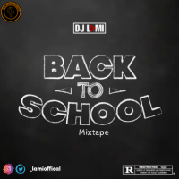 djlami - Back To School Mixtape