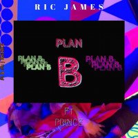 PrinceOffi232 x Ric James - Plan B- Ric James Ft Prince