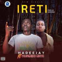 HADEEJAY - Ireti (feat. YOUNGKIDO (ijaya))