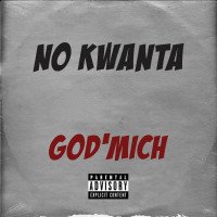 God'Mich - No Kwanta