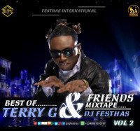 DJ FESTHAS - DJ FESTHAS - VOL 2 BEST OF TERRY G AND FRIENDS MIXTAPE