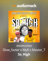 My6ix x Master_T x Slow_faster - So High