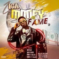 Ziga - Money & Fame (feat. Saglacs)