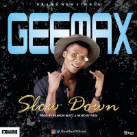 GeeMax - Slow Down