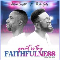 Abolade Chrystal - Great Is Thy Faithfulness (feat. Mike Abdul)