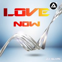 ALVIN PRODUCTION ® - DJ Alvin - Love Now