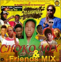 Dj CashPara - Dj Cash Para Choko Millo Mix & Friends Mix
