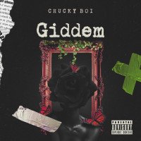 Chucky Boi - Giddem
