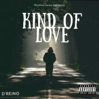 Reyno - Kind Of Love