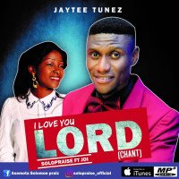 Solopraise - I Love You Lord (Ayadaye )