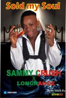 Sammy Crush ft Mr-Longrange - Righteous