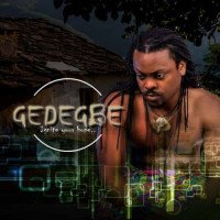 Jah’Kant’Fail - Gedegbe