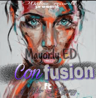 Mayorly ED - Confusion (feat. Mr Kenzy)