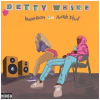 Benson - Detty Whine (feat. Kash Phat)