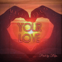 ALLURE-PLUS - Your Love