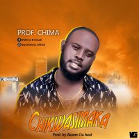 Prof. Chima | @profchima_official - Chikwasimaka