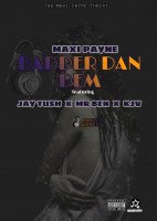 Maxi Payne ft Jay Tush X Mr Ben X Kjv - Badder Dan Dem