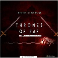D-Trust - D - Trust Feat All Stars _ Thrones Of Rap(prod By FutureKynn)(  Mixed By Hardbeatz)