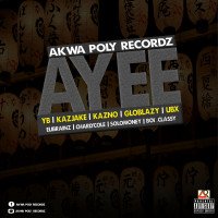 Akwa Poly Recordz - Ayee