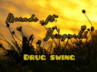 Moendi - Drug Swing (feat. Yungwrld)