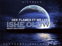 Gee Flamex - Ishe Oluwa