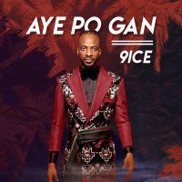 9ice - Ayepo Gan