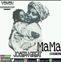Joseph Greats - Mama