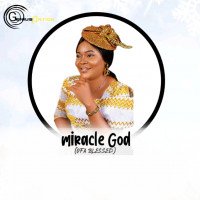 Ofa blessed - Miracle God